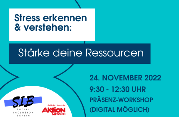 Workshop: Stärke deine Ressourcen - Stress erkennen und verstehen SIB